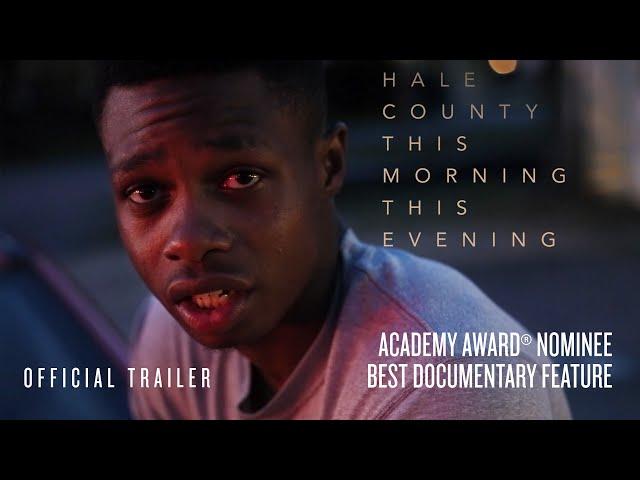 Hale County This Morning This Evening Official Trailer