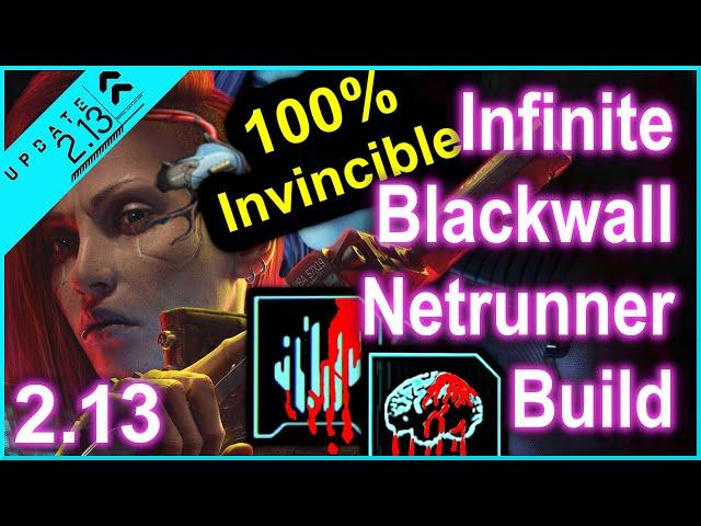 Cyberpunk 2077 - NEW Infinite Blackwall Netrunner Build - Ultimate Songbird Netrunner Build for 2.13