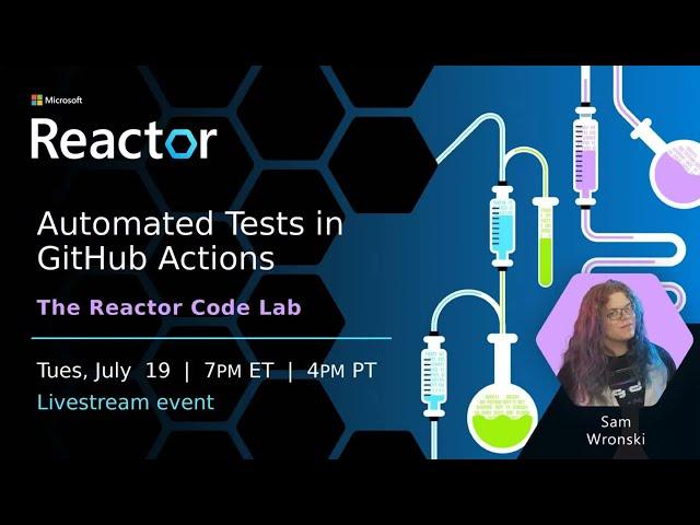 Automated Tests in GitHub Actions - The Reactor Code Lab