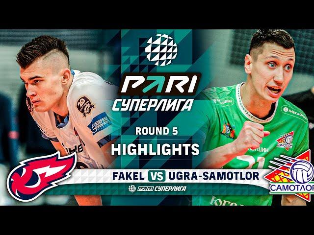 Fakel vs. Ugra-Samotlor | Round 5 | Highlights | PARI SUPER LEAGUE 2023-2024