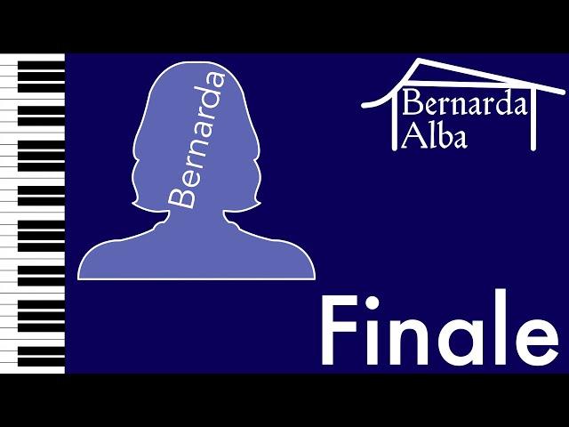 #19. Finale - Bernarda Vocal Practice Track - Bernarda Alba