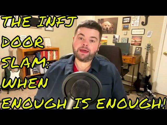 The INFJ Door Slam: What It Is & When It's Time For One