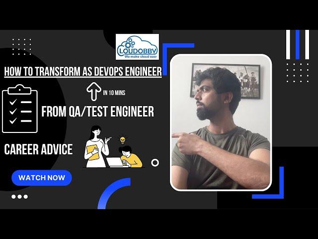 Career Advice | How to transform from QA/Test Engineer to DevOps engineer  | Job Tips