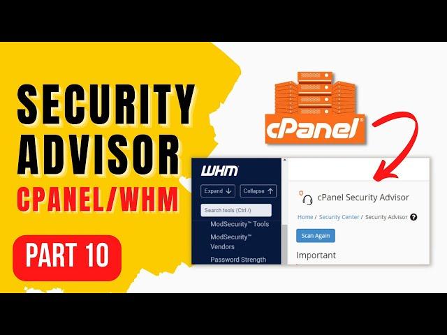 CONFIGURE cPanel Security Advisor and Fix Issues In cPanel Server - Make Money with Websites Part 10