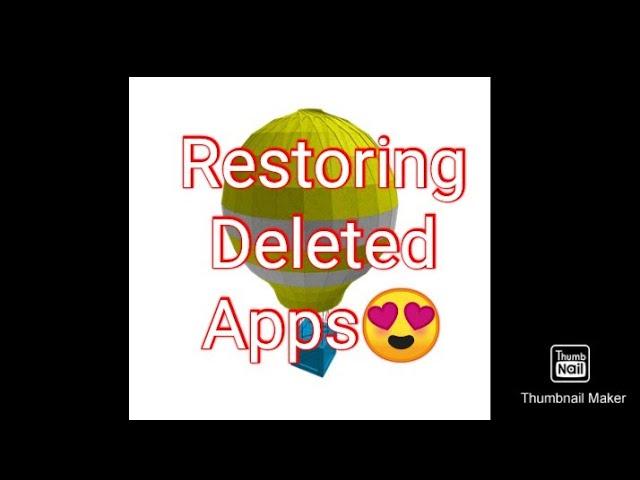 Paano ibalik Ang nadelete mong apps?