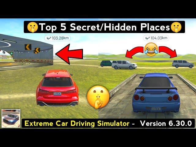 Top 5 Secret/Hidden Places in Extreme Car Driving Simulator 2022