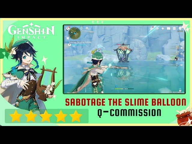 Genshin Impact - Sabotage The Slime Balloon Guide