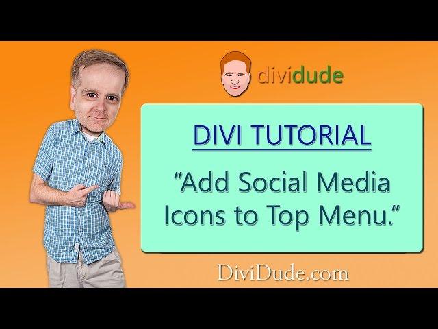 Divi Tutorial: Add Social Media Icons to Divi Manually or with Plugin