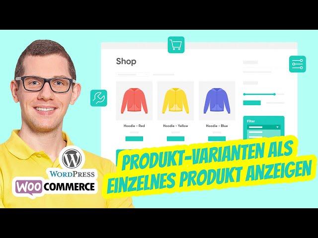 WooCommerce Varianten als Einzelprodukte in Shop, Kategorien, Suche & Filterseiten 