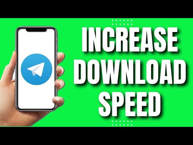 How To Increase Telegram Download Speed - Directly Fix Slow Downloading (2023)