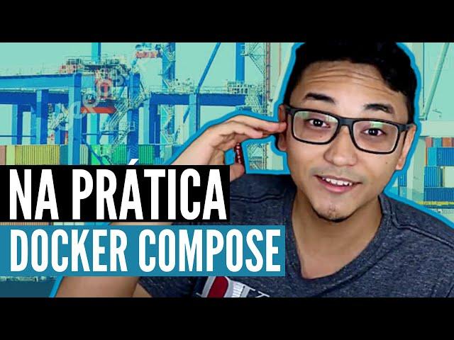 Docker Compose na prática (Fácil)