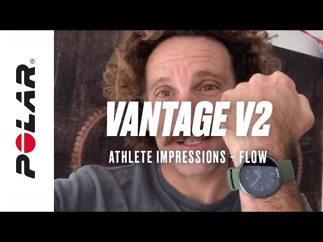 Polar Vantage V2 | Athlete Impressions - Polar Flow