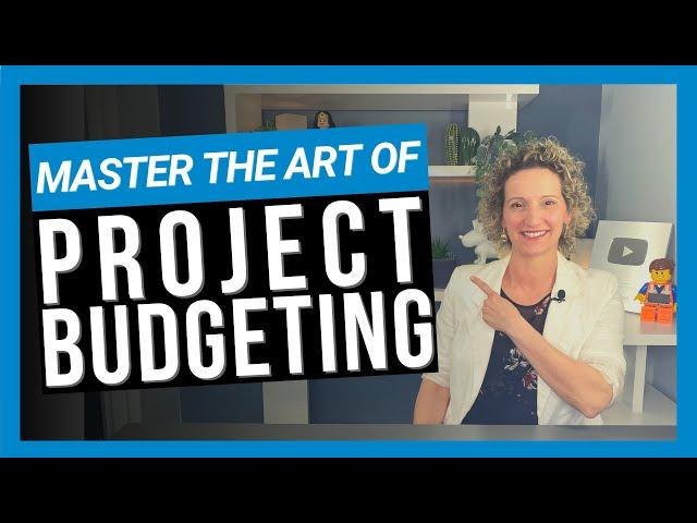 How to Create a Project Budget