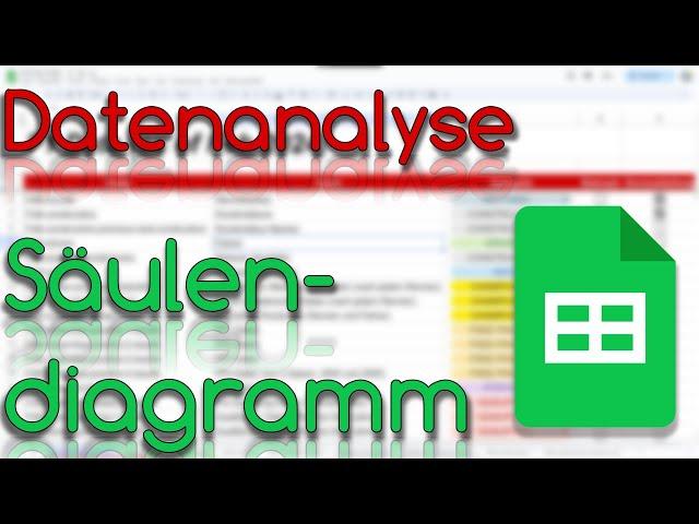 Säulen- & Balkendiagramme - Datenanalyse - Google Sheets Tutorial