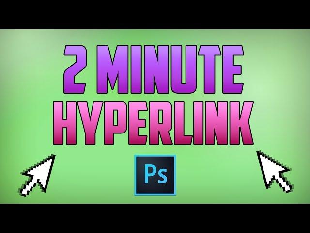 Photoshop CC : How to Create a Hyperlink