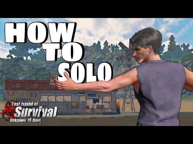 How to easily fast start as a solo in Last ast Island of Survival