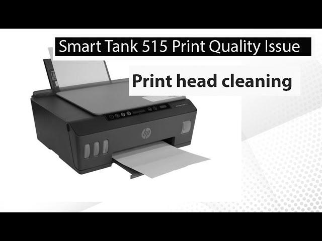 Hp smart tank 515 Printer head Cleaning