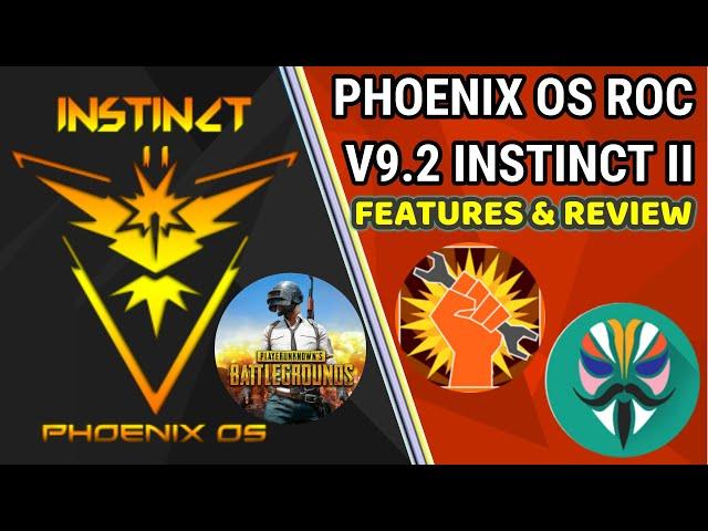 PhoenixOS ROC V9.2 - Instinct 2 (Gaming) Features & Review | Extreme FPS & UHD Sound In Pubg Mobile?