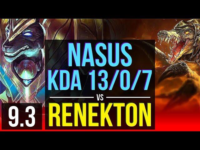 Carry your team as NASUS vs RENEKTON (TOP) | KDA 13/0/7, Legendary | EUW Master | v9.3