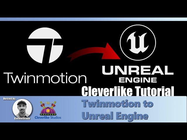 Twinmotion to Unreal Engine 5