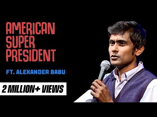 Alexander Babu - American Super President