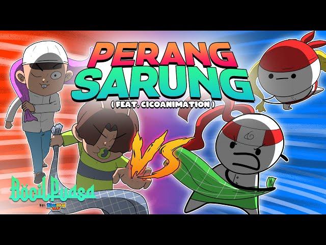 PERANG SARUNG @Ciconimation29  ( BOCIL PUASA / EP 2) Sengklekman Ramadhan