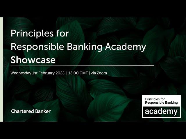 Principles for Responsible Banking Academy Showcase