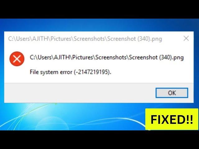 How To Fix This File System Error code (-2147219195) Error In Windows