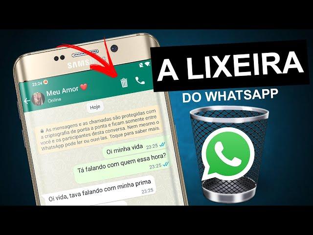 VEJA ONDE FICA A NOVA LIXEIRA DO WHATSAPP! É O FIM DO MUNDO PRA QUEM APRONTA 