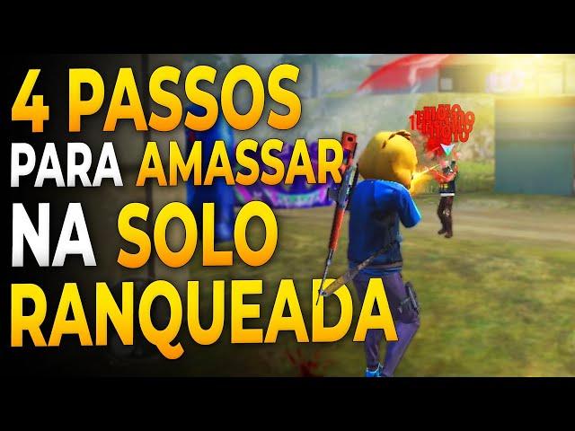 4 PASSOS PARA JOGAR FREE FIRE SOLO E GANHAR TODAS AS PARTIDAS RANQUEADAS!! FREE FIRE DICAS