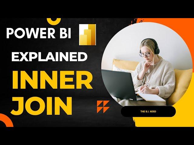 INNER JOIN explained in Power BI - Quick and Easy