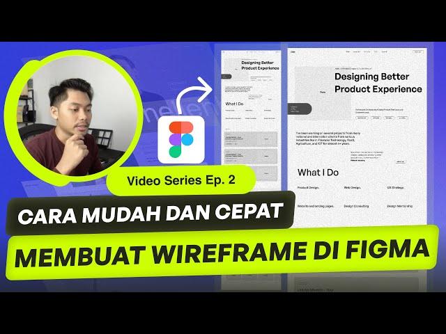 Cara Membuat Wireframe di Figma – Proses Membuat Website Personal (Video Series) Ep 2