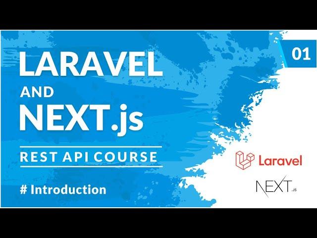 Introduction | Laravel REST API and Next.js #1