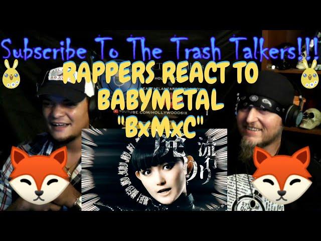 Rappers React To BabyMetal "BxMxC" Official Video!!!