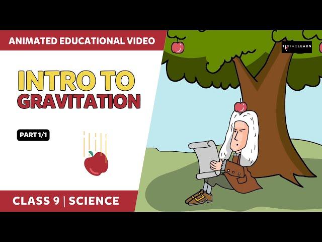 Introduction to Gravitation | Centripetal Force | Class 9 Physics | TicTacLearn English