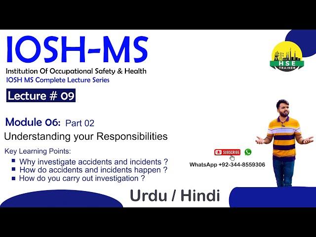 IOSH Managing safely - Lecture 09 (Module06) Part 02 - HSE TRAINER