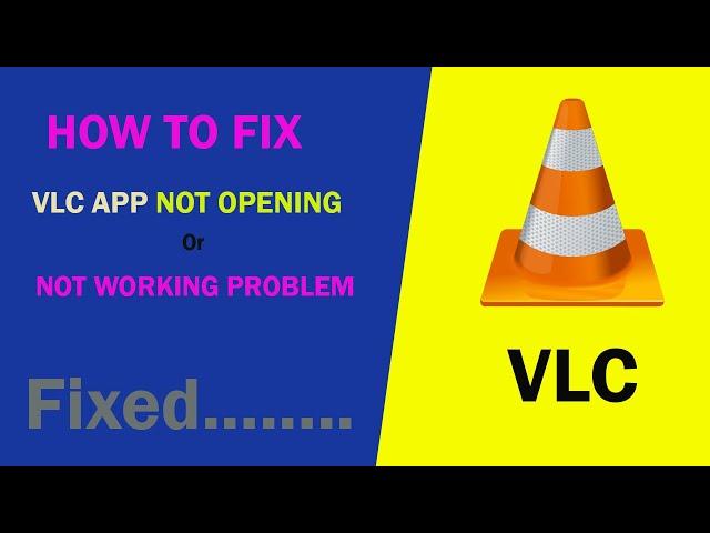 Fix VLC Media Player Unfortunately Stopped Working Problem Solved | VLC Mobile App Not Opening