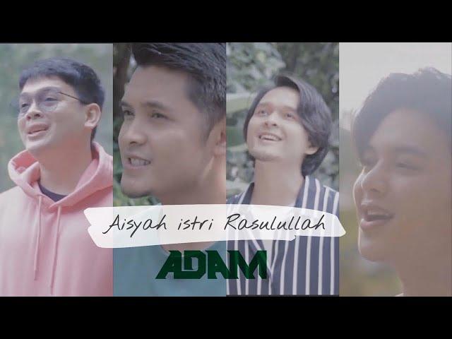 AISYAH ISTRI RASULULLAH - ADAM ( Cover)