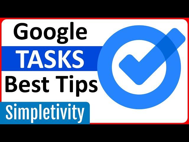 7 Google Tasks Tips You Need to Know Right Now!