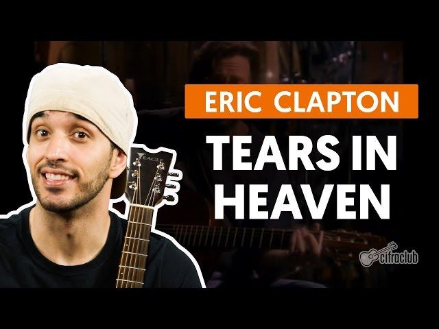 Tears In Heaven - Eric Clapton (full guitar lesson)