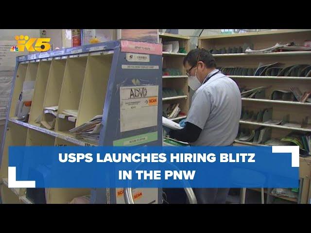 USPS launches unprecedented hiring blitz in the Pacific Northwest