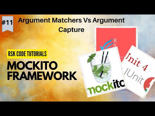 #11 Mockito Tutorial - Argument Matchers Vs Argument Capture in Mockito | Junit 5