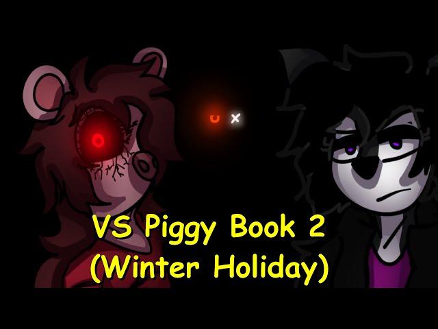 Friday Night Funkin': VS Piggy Book 2 (Winter Holiday) 5 Full Weeks [FNF Mod/HARD]