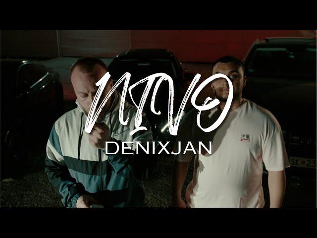 DENI X JAN - NIVO (OFFICIAL VIDEO)