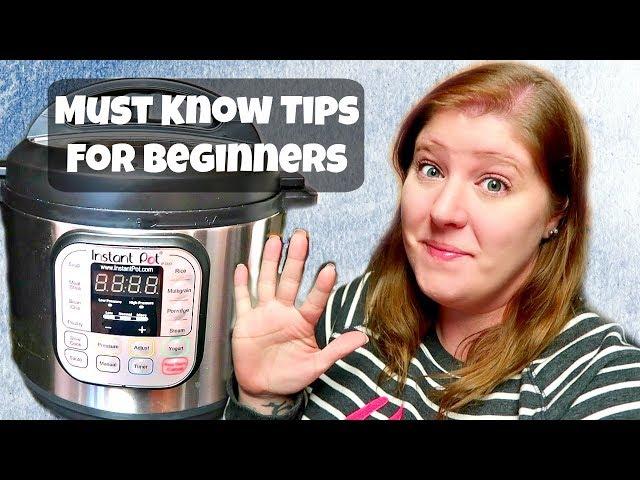 5 Must Know Instant Pot Tips For Beginners