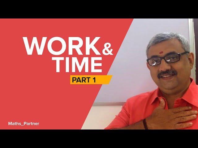 WORK AND TIME PART -1|PSC MATHS CLASS| MATHS PARTNER