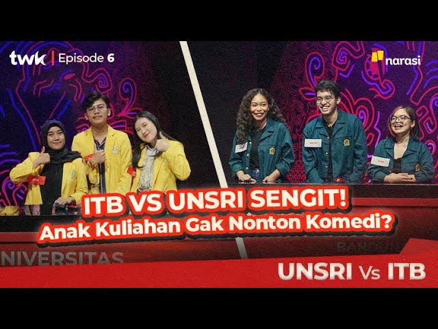 (S02E06) UNSRI vs ITB: Kejar-kejaran poin, sengit banget! | Tes Wawasan Kebangsaan