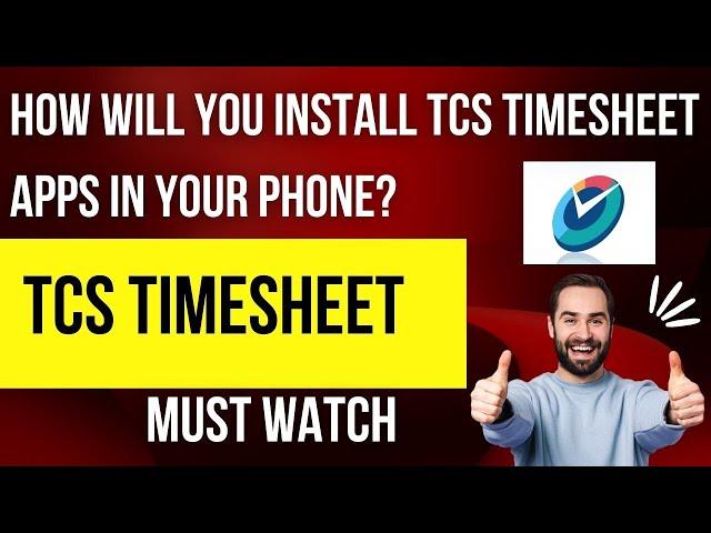 HOW TO INSTALL TCS TIMESHEET IN YOUR ANDROID/ APPLE PHONE? #TIMESHEET #TCS #ATTENDANCE