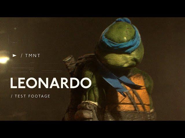 TMNT : LEONARDO : TEST FOOTAGE