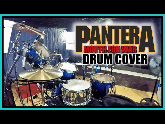 PANTERA - Mouth for War DRUM COVER